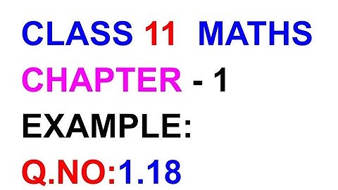 Example:1.18|| TN CLASS 11 MATHS