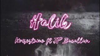 krisostomo - Halik (feat. JP Bacallan) [Visual Lyric Video] Prod. StickBeats