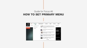 Guide #5: How to set up new Primary Menu - DW Focus WordPress News Theme