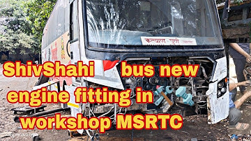 shivshahi bus🚩 new engine fitting in workshop 🛠️MSRTC#india #video