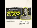 69. &quot;Am I That Hard to Love?&quot; with Jerome Gay