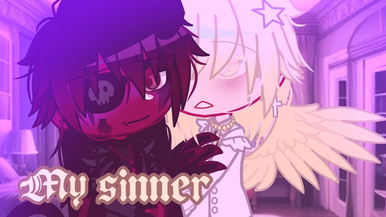 My sinner | GCMM | BL/GAY | Gacha Club | GCMM