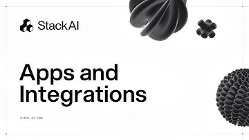 StackAI Academy #10 - Apps & Integrations