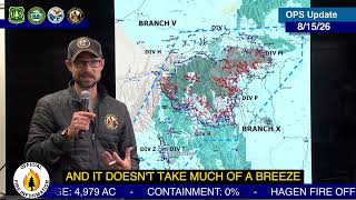 Operations update for the Paradise and Hagen fires for August 15, 2026