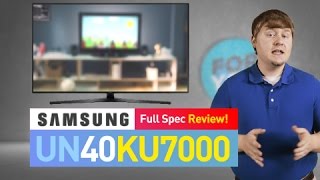 SAMSUNG 40″ 7000 Series – 4K Ultra HD Smart LED TV – 2160p, 120MR (Model#: UN40KU7000) SAMSUNG UN40KU7000 (KU7000) 4K UHD TV // Is This The Best TV for You?