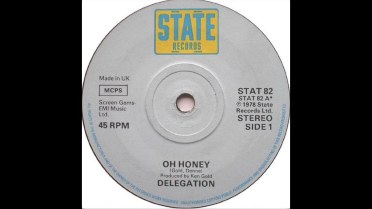Oh Honey - Delegation - (High Quality Sound) Oh Honey - Delegation - (High Quality Sound)