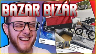 BIZÁRKY Z INTERNETOVÝCH BAZARŮ │Bazarové Svinstvo #11