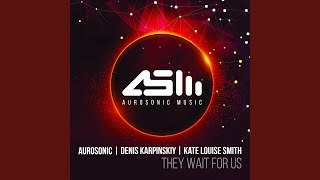 They Wait For Us (Progressive Mix)