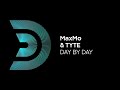 MaxMo &amp; Tyte - Day by day (ROOM9 remix) [Official]