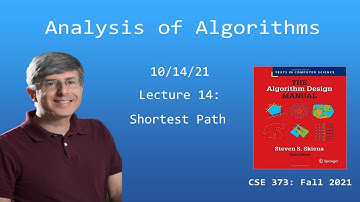 CSE 373 --- Lecture 14: Shortest Path (Fall 2021)