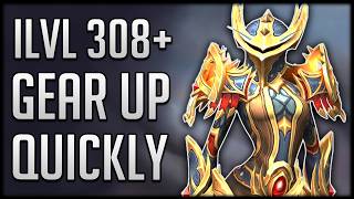 Information How To Gear Up In Patch 12.1 - 308+ Item Level FAST & EASY Update