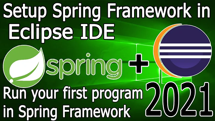 Spring Framework | Spring setup in Eclipse [ 2021 Update ]