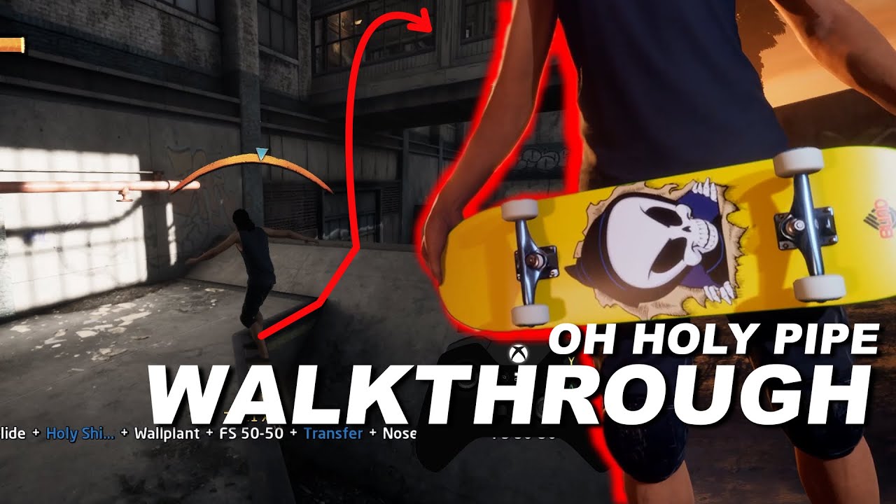 Tony Hawks Pro Skater 1+2 - Oh Holy Pipe Challenge Walkthrough