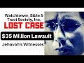 Jehovah's Witnesses: $35 Million Lawsuit