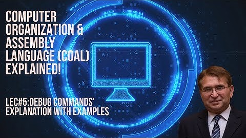 Lec#5:Debug commands
