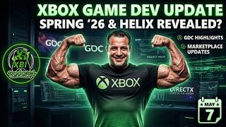 Xbox Project Helix: May 7th 2026 - What's COMING? WINDOWS 11 XBOX MODE? UPDATES ON THE XBOX CONSOLE!