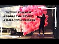 Things To Know Before Starting A Balloon Business