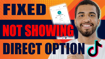 TikTok Direct Message Option Not Showing (Easy Fix, 2025)