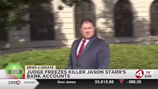 Judge freezes killer Jason Starr's bank accounts