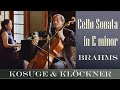 Brahms Cello Sonata No.1 in e Minor op.38: Benedict Kloeckner& Yu Kosuge- LIVE