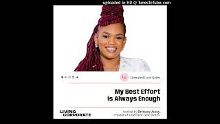 My Best Effort Is Enough (w/ Brittany Janay)