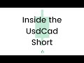Inside the UsdCad Short
