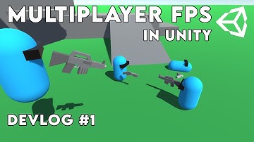 MAKING A MULTIPLAYER FPS IN UNITY! Devlog #1