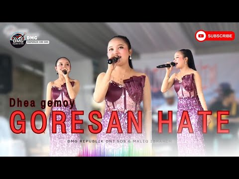 DHEA GEMOII GORESAN HATE LIVE DMG REPUBLIK ONI SOS