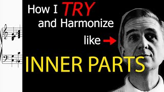 How I TRY and Harmonize Like Gil Evans #1.3 (Inner Harmonies)