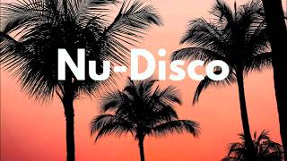 Nu Disco Mix 2022/2023 - Nu-Disco & Indie Dance, Disco House Mix dj set | Summer Grooves Flashback