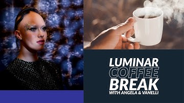 Luminar Coffee Break: Using color temperature as a creative tool