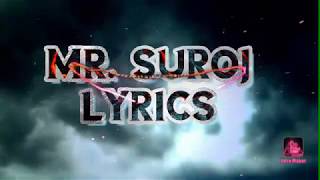 Introducing the sad song worlds platform present by- Mr.suroj_lyrics only latest sad version song