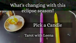 Candle wax reading : Big changes with this eclipse season ☀️ | Tarot with Leena