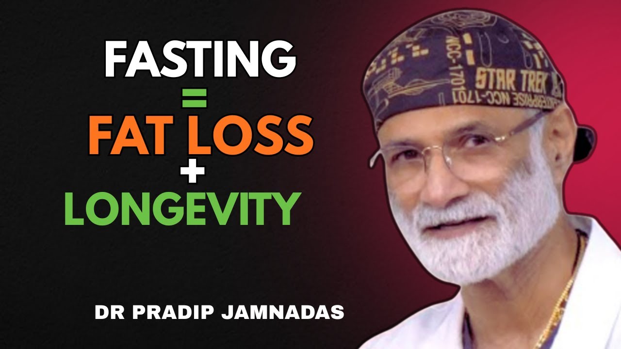 The Ultimate Fasting Guide: Burn Fat, Heal Disease & Boost Longevity | Dr. Pradip Jamnadas