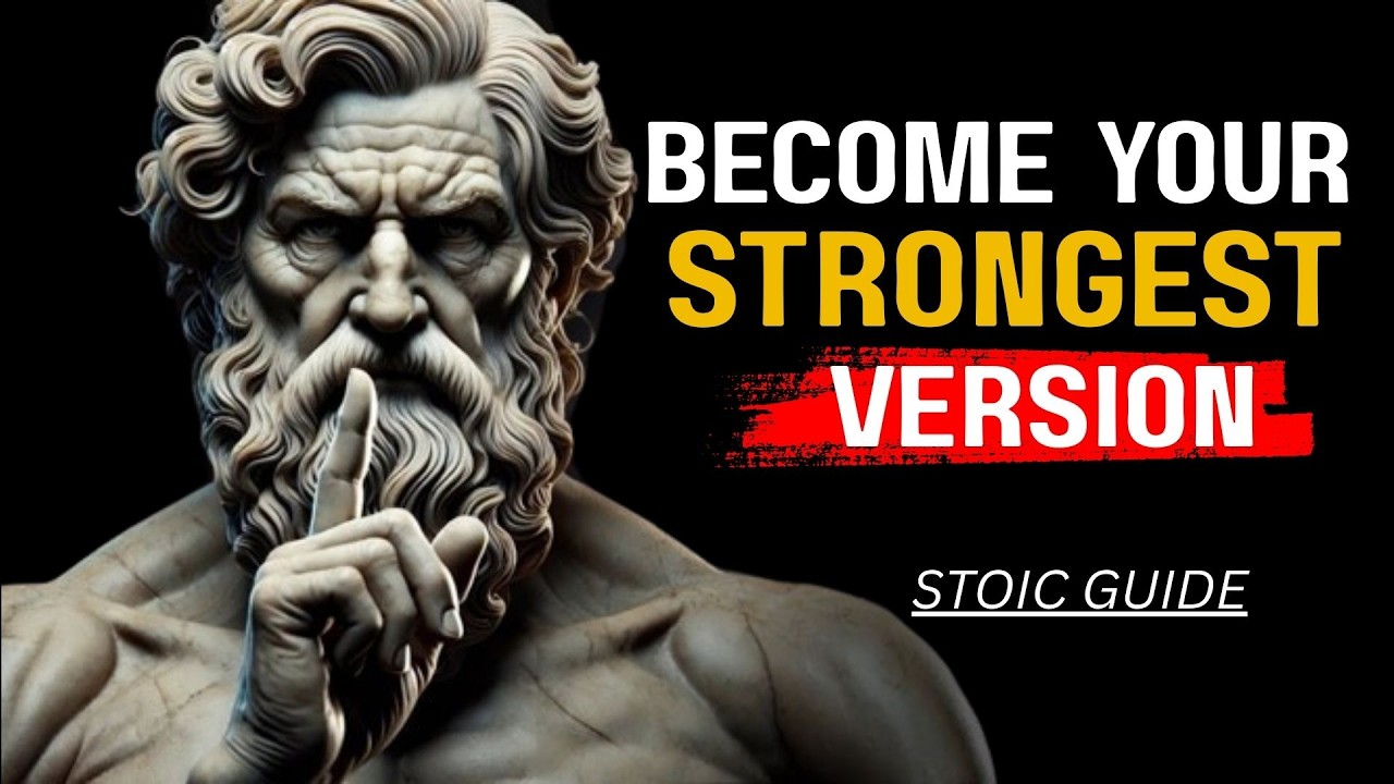 10 Ruthless Rules for Becoming the Strongest Version of Yourself | STOICISM