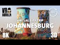 Guided vr tour of johannesburg south africashort  virtual city trip   8k 360 3d