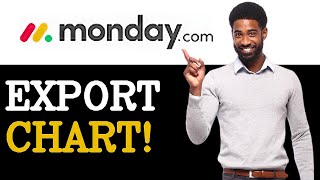 How To Export Monday.com Chart View (2025)