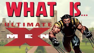 What Is... The 2ND WORST XMen Story  Ultimate XMen Vol. 1