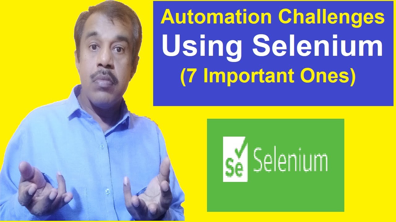 Automation challenges using the selenium automation tools ...