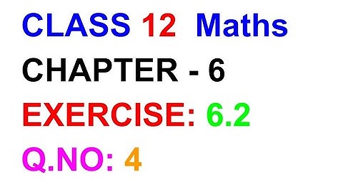 Exercise:6.2||Q.NO:4||TN SAMACHEER KALVI 12 MATHS CHAPTER 6