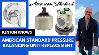 American Standard Pressure Balance Unit Replacement #AmericanStandard #M9521000070A #0235290070A