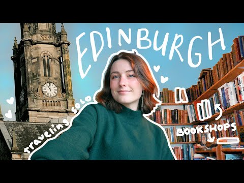 book shopping in edinburgh 🏰overcoming my travel anxiety