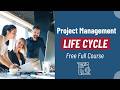 Project Management Life Cycle Explained | Free 5-Minute Training