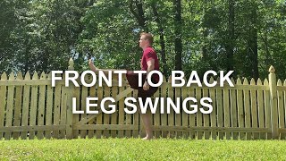 Front to Back Leg Swings