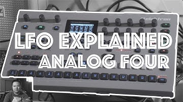 How to Use the LFO on the Analog Four
