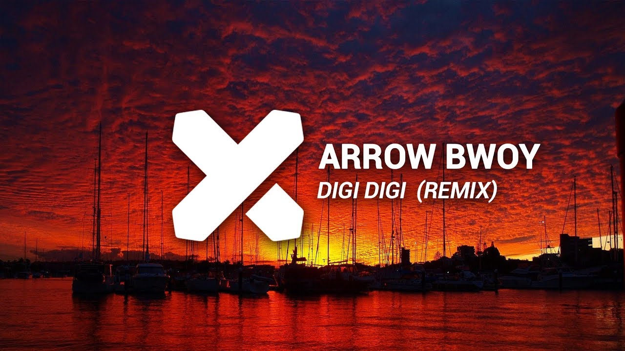 Arrow Bwoy   Digi Digi Nayeven Refix