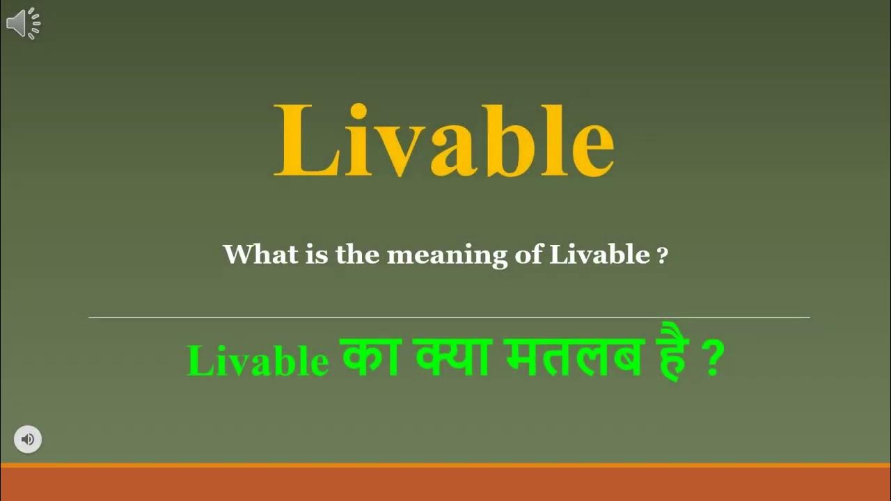 Livable Meaning In Hindi Livable Ka Kya Matlab Hota Hai Daily Use livable-meaning-in-hindi-livable-ka-kya-matlab-hota-hai-daily-use