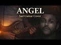 The Weeknd Angel guitarcover