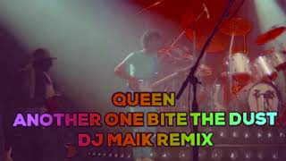 QUEEN ANOTHER ONE BITE THE DUST DJ MAIK REMIX