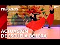 ACTUACIÓN DE LA ESCUELA BOLERA (DANZA) | Prodigios